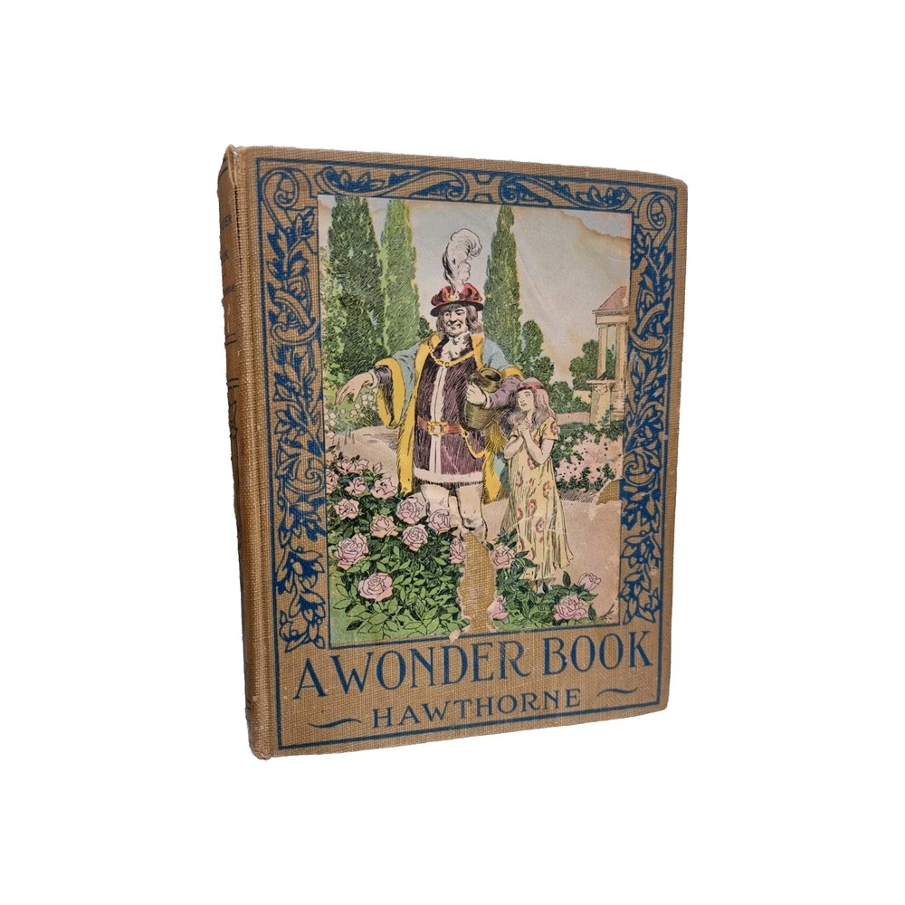 Antique Vtg A Wonder Book for Girls and Boys Hawthorne Altemus Children's Book
